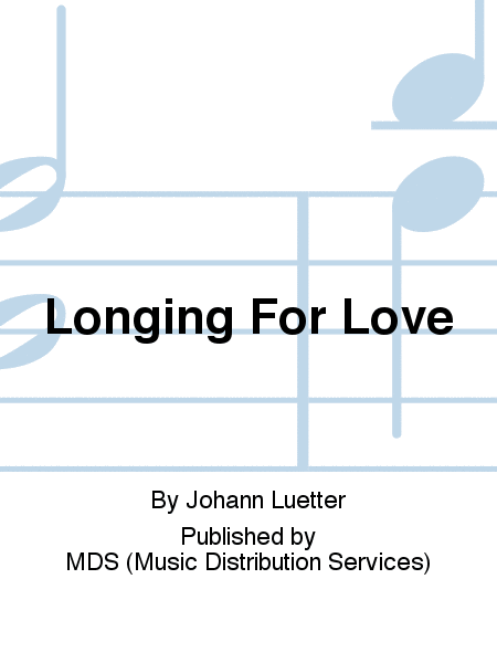 Longing for Love