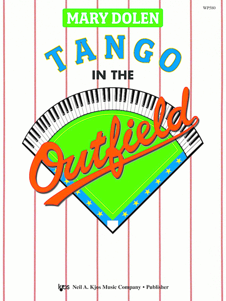 Tango In The Outfield