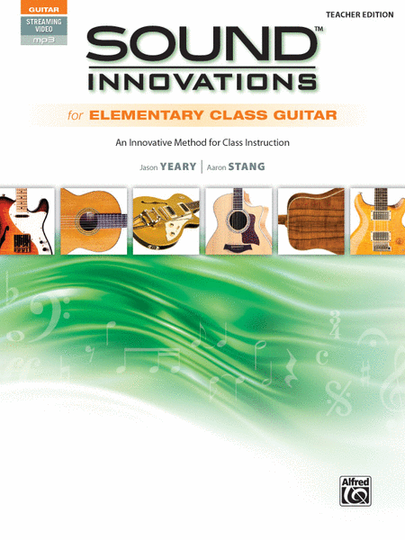 Sound Innovations for Elementary Class Guitar