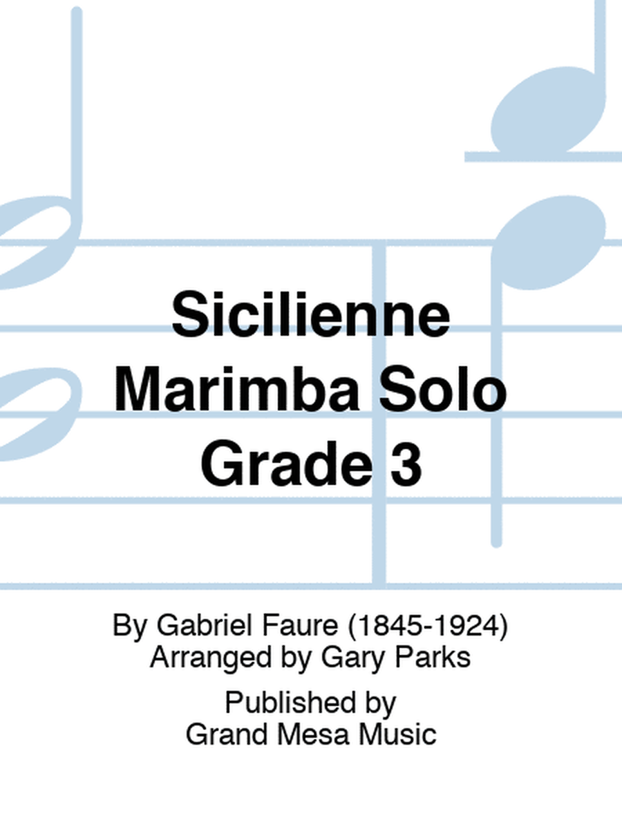 Sicilienne Marimba Solo Grade 3