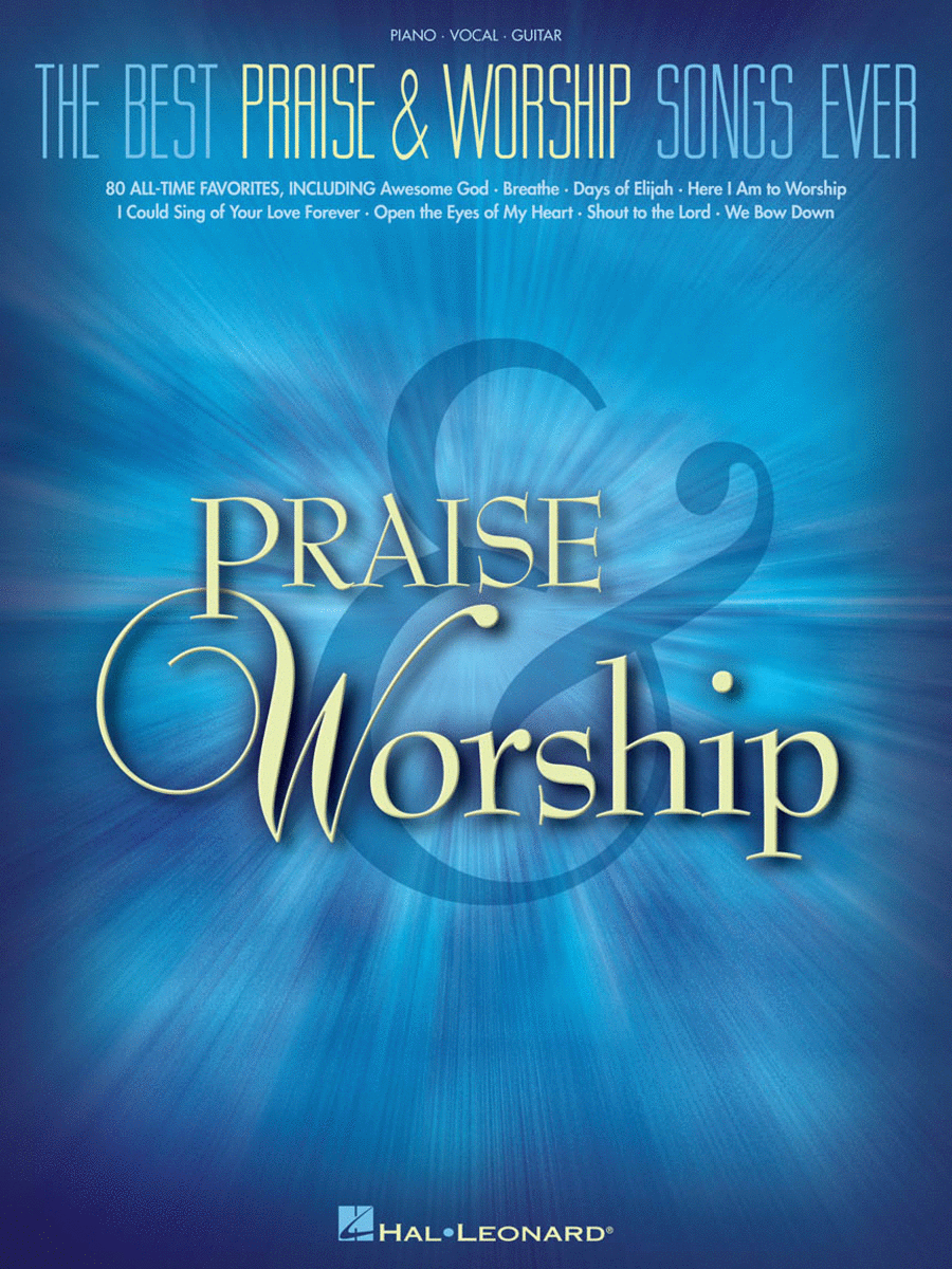  The Best Praise and Worship Songs Ever