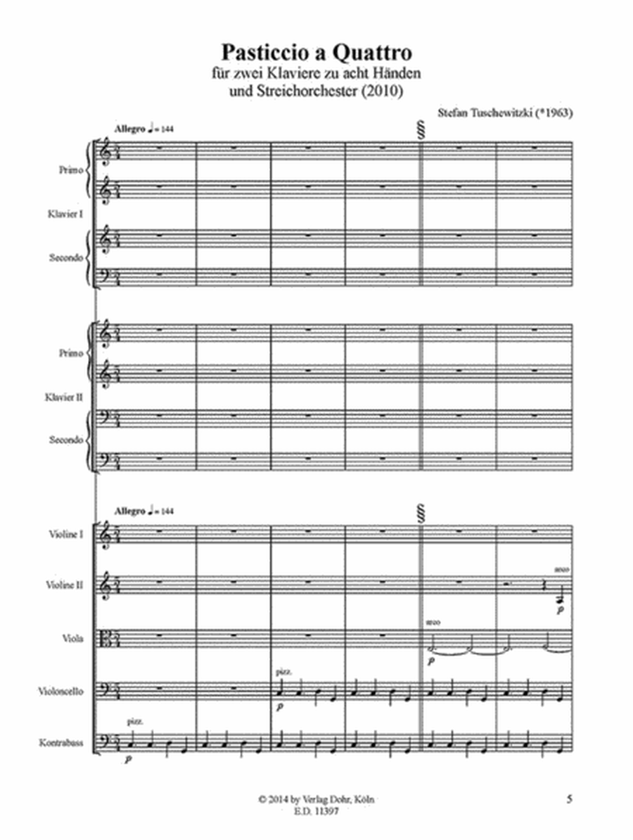 Pasticcio a Quattro für zwei Klaviere zu acht Händen und Streichorchester (2010)