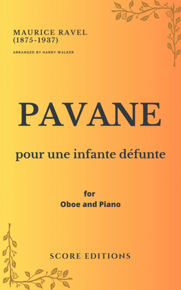 Pavane Pour Une Infante Défunte (Maurice Ravel) for Oboe and Piano