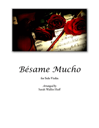 Book cover for Besame Mucho (Kiss Me Much)