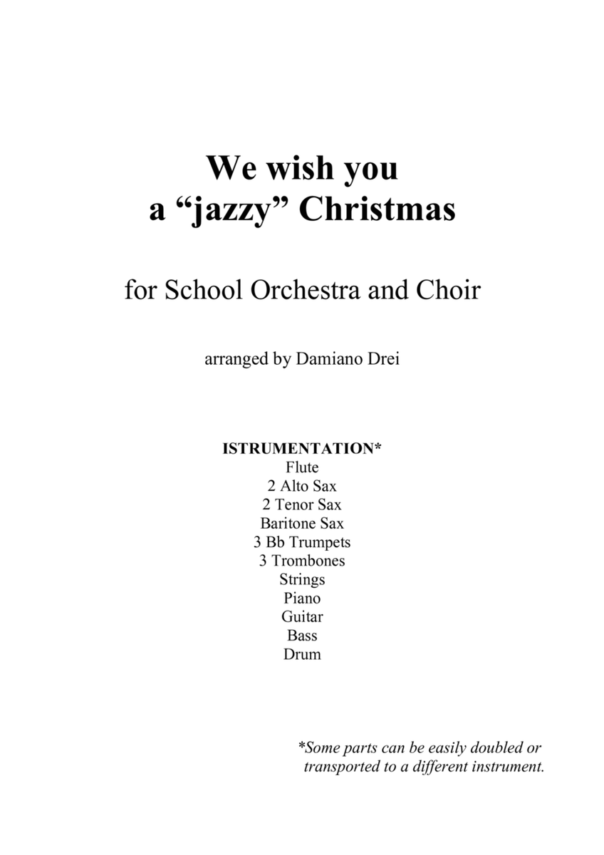 We wish you a jazzy Christmas - for School Orchestra and Choir