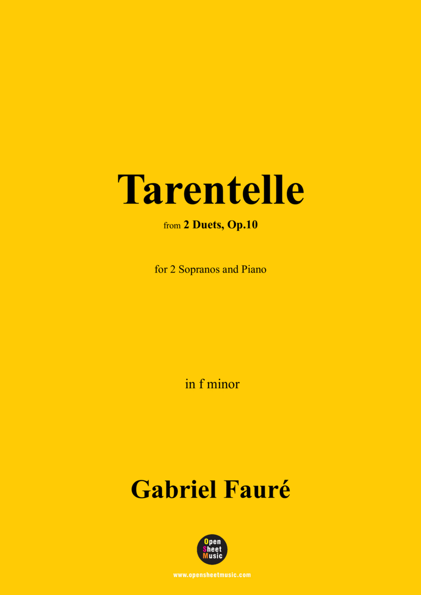 G. Fauré-Tarentelle,in f minor,Op.10 No.2