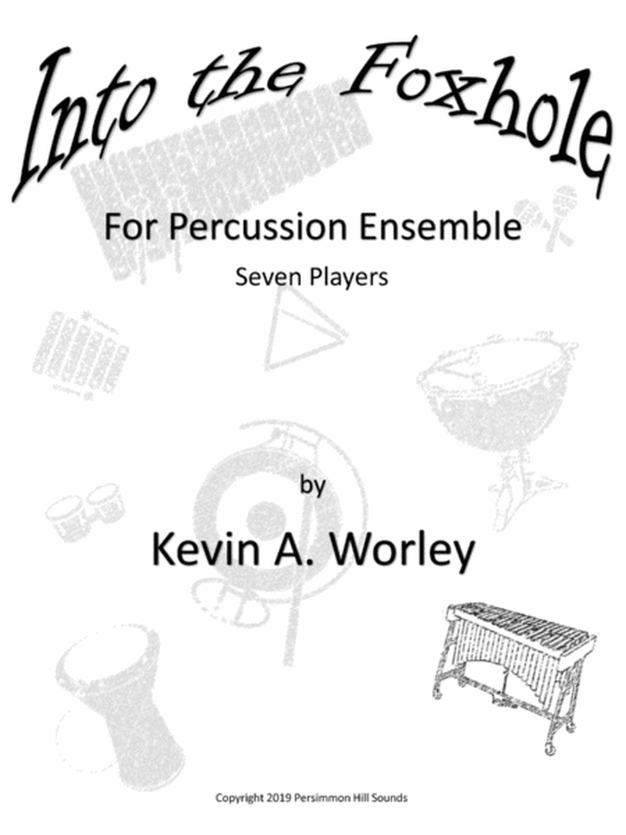 Into the Foxhole for Percussion Ensemble image number null