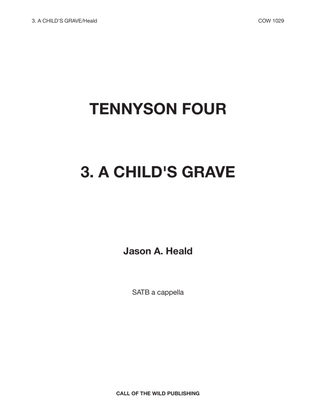 "A Child's Grave" for SATB choir