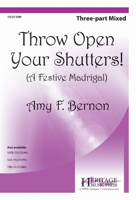 Throw Open Your Shutters! (A Festive Madrigal)