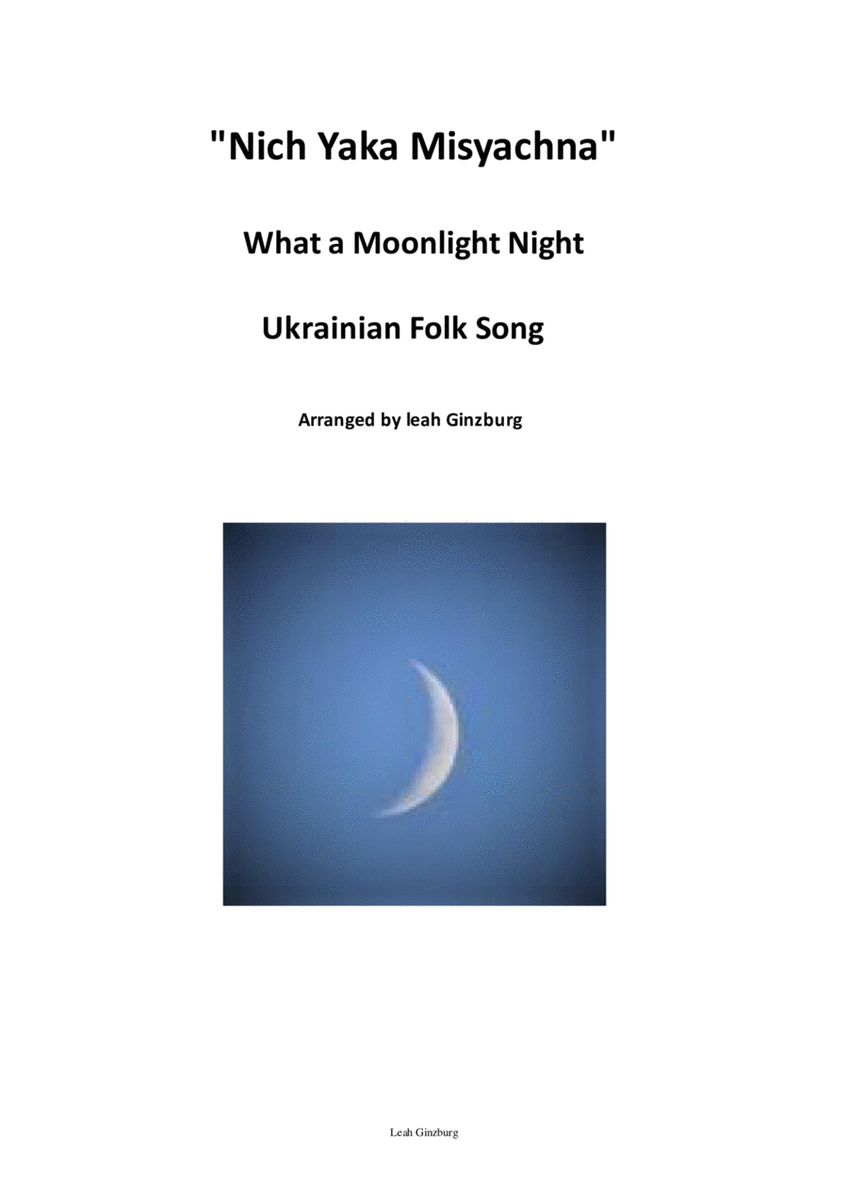 "Nich Yaka Misyachna" What a Moonlight Night Ukrainian Folk Song image number null