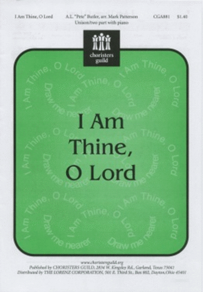 I am Thine, O Lord