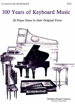Book cover for 300 Years of Keyboard Music