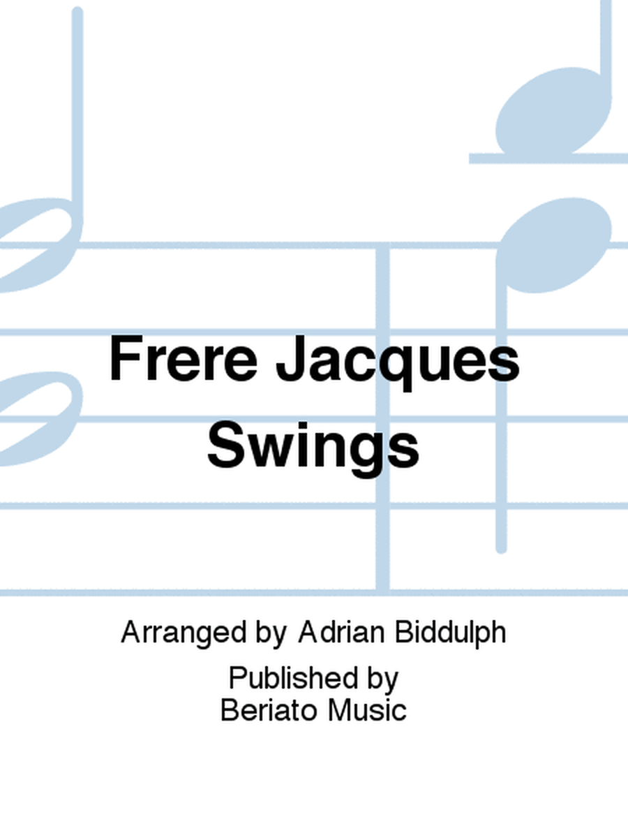 Frere Jacques Swings