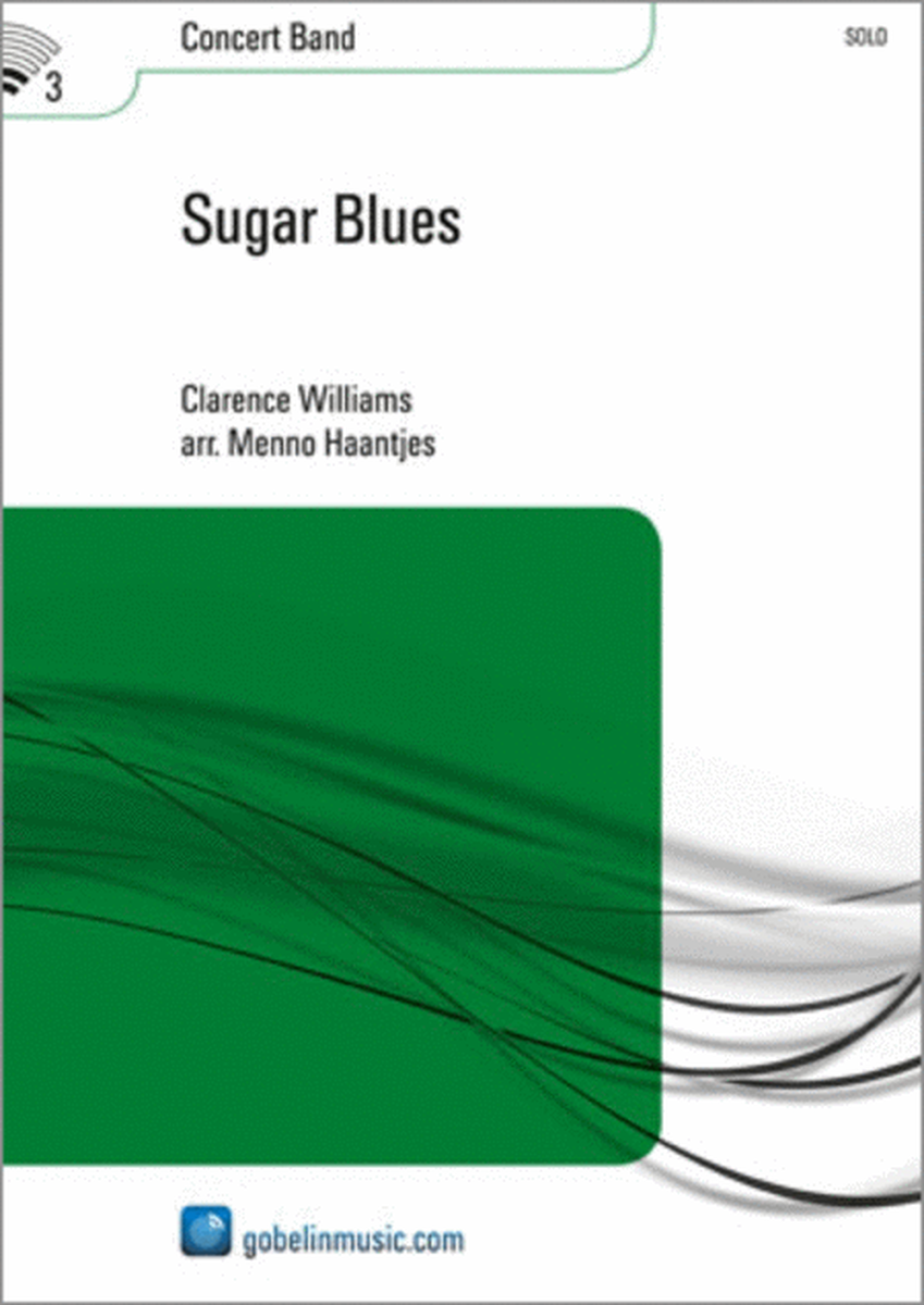 Sugar Blues by Clarence Williams Concert Band - Sheet Music