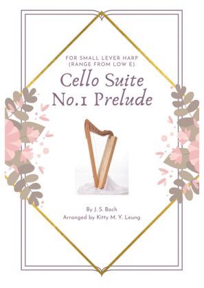 Book cover for Cello Suite No.1 Prelude by J.S.Bach for Small Lever Harp