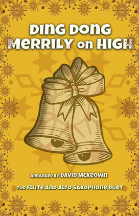 Book cover for Ding Dong Merrily on High, Jazz Style, for Flute and Alto Saxophone Duet