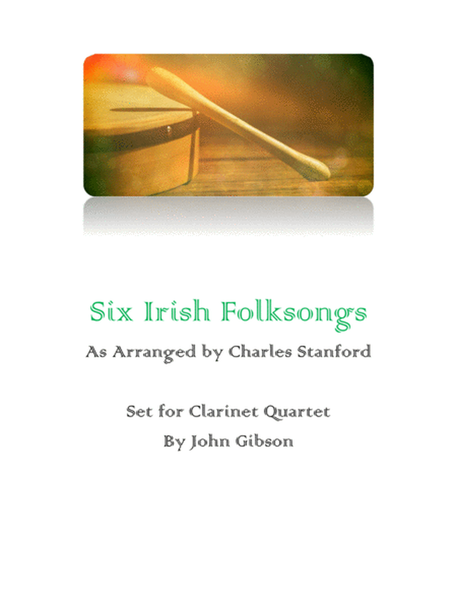 6 Irish Folksongs set for Clarinet Quartet image number null