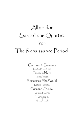 Book cover for Album for Saxophone Quartet from The Renaissance Period.