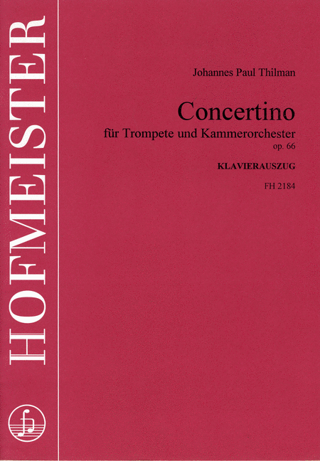 Concertino fur Trompete und Kammerorchester, op. 66 / KlA