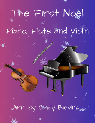 Book cover for The First Noel, for Piano, Flute and Violin