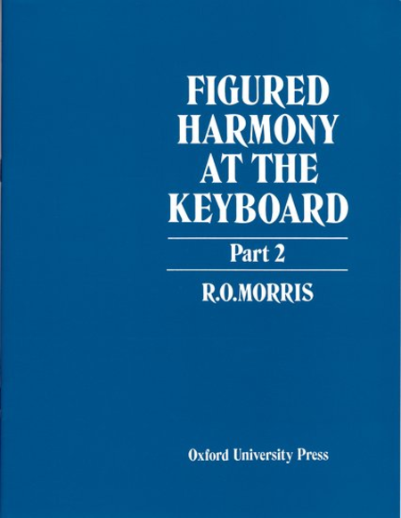 Figured Harmony At The Keyboard Part Ii