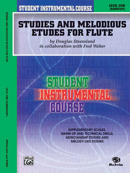 Student Instrumental Course: Studies and Melodious Etudes for Flute, Level I