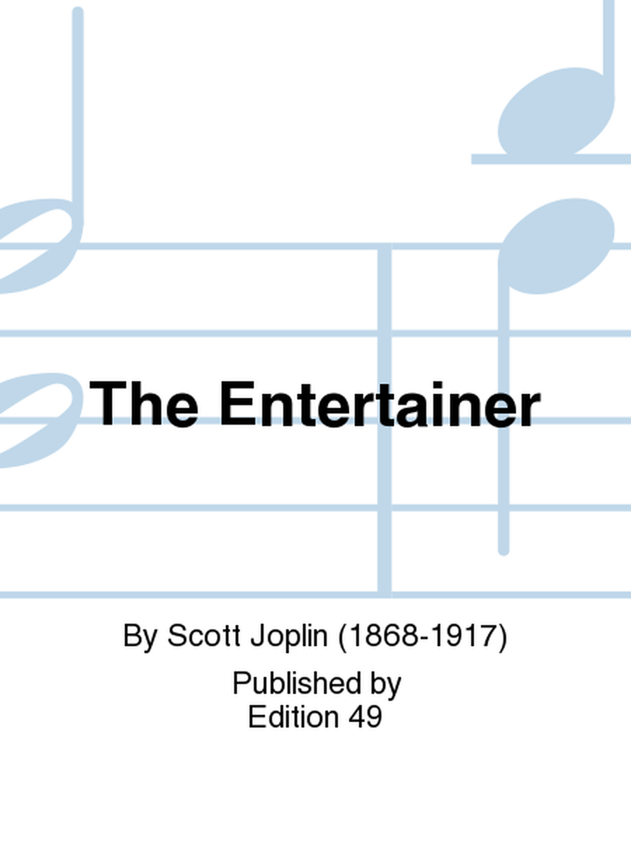 The Entertainer