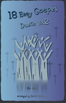 18 Easy Gospel Duets Vol.2 for Oboe