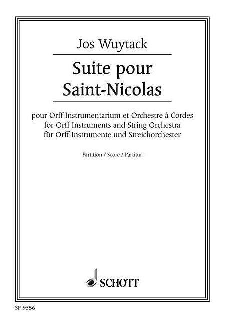 Suite For Saint Nicolas Score - Orff Instruments And String Orchestra