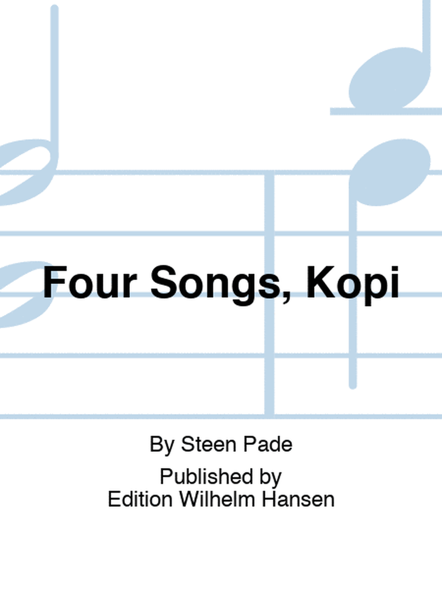 Four Songs, Kopi
