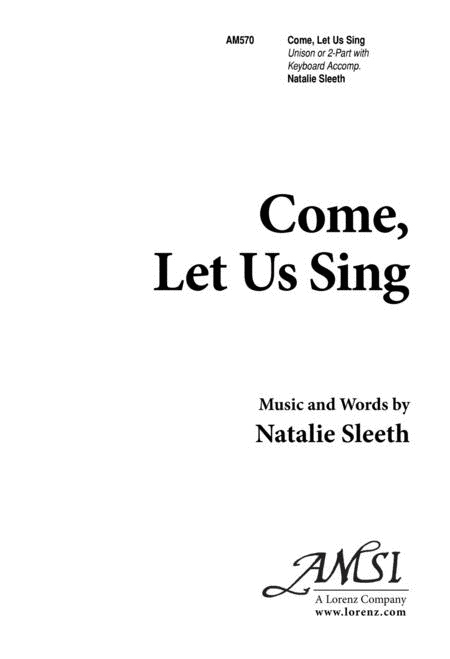 Come, Let Us Sing