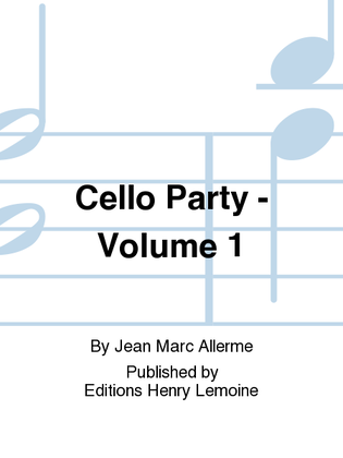 Book cover for Cello party - Volume 1