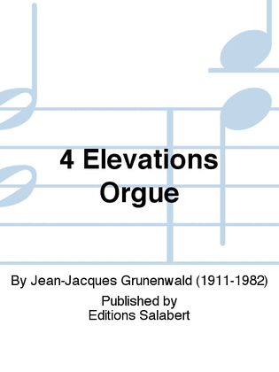 Book cover for 4 Elevations Orgue