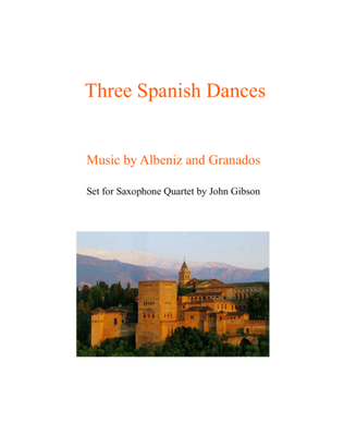 Book cover for Sax Quartet - 3 Spanish Dances by Albeniz and Granados