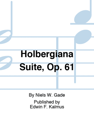 Book cover for Holbergiana Suite, Op. 61