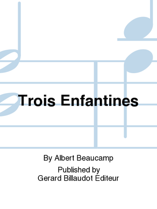 Book cover for Trois Enfantines