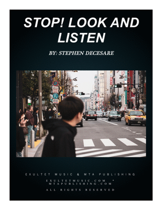 Stop! Look And Listen