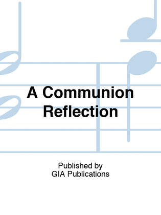 Book cover for A Communion Reflection