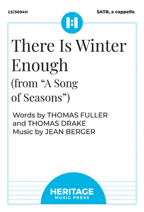 Book cover for There Is Winter Enough