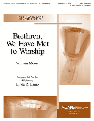 Book cover for Brethren, We Have Met to Worship