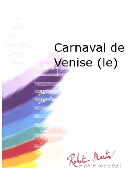 Carnaval de Venise (le) Trompette Solo