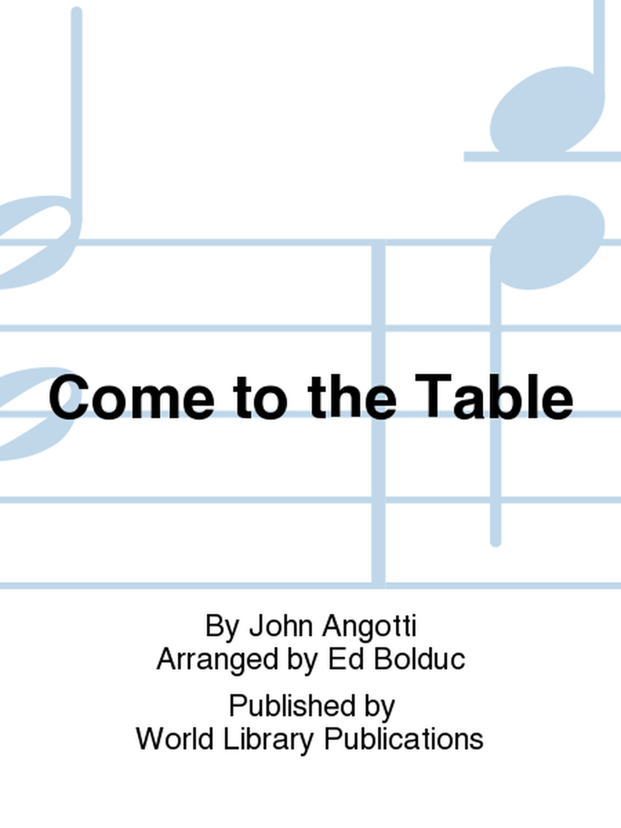 Come to the Table