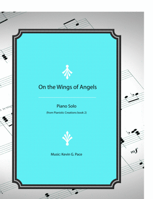 On the Wings of Angels - original piano solo
