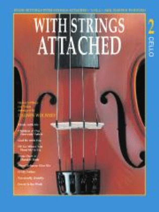 With Strings Attached - Vol. 2 Cello