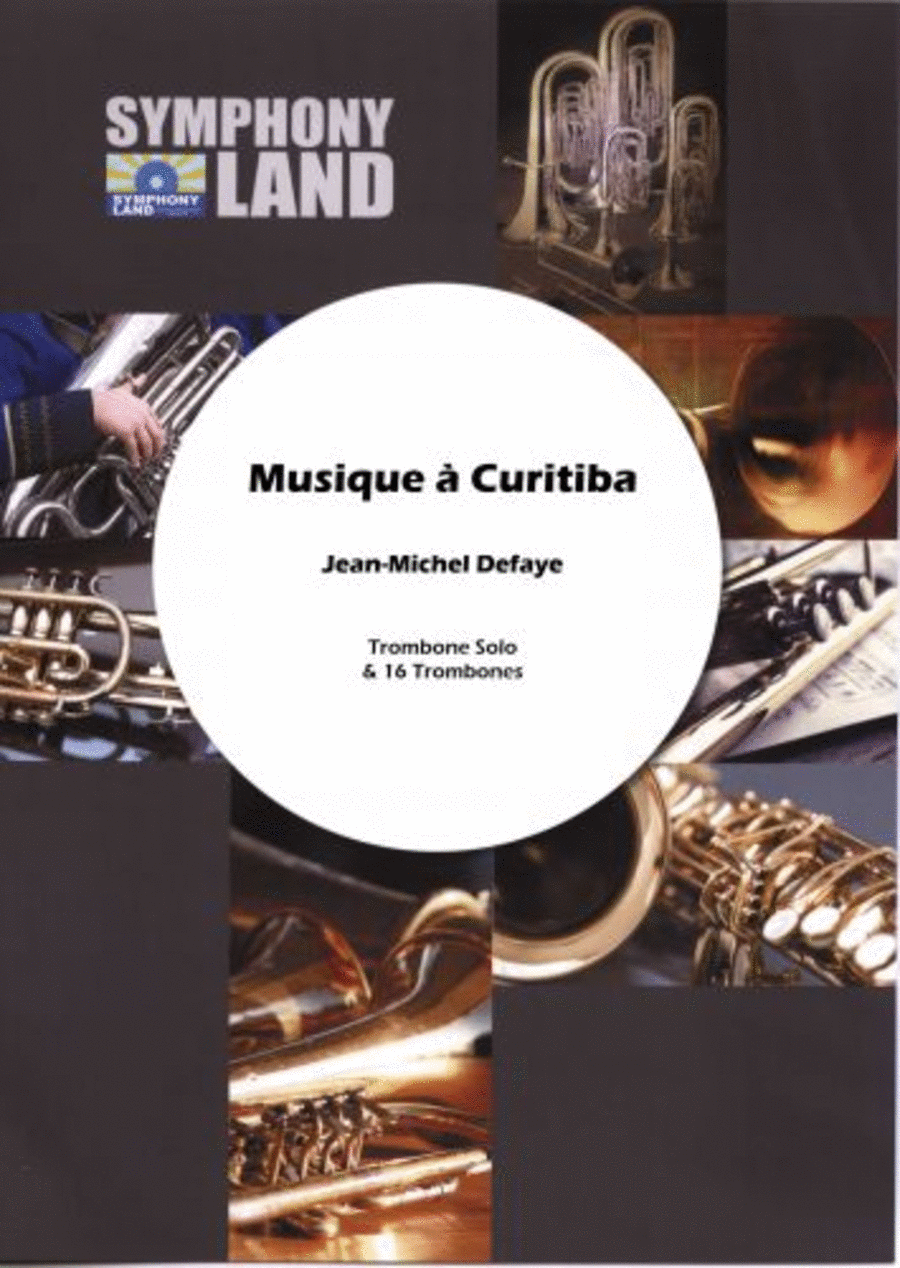 Musique a curitiba (trombone solo et 16 trombones)