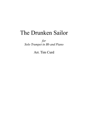 Book cover for The Drunken Sailor. For Solo Trumpet in Bb and Piano