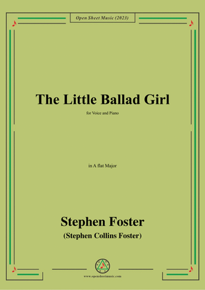Book cover for S. Foster-The Little Ballad Girl,in A flat Major