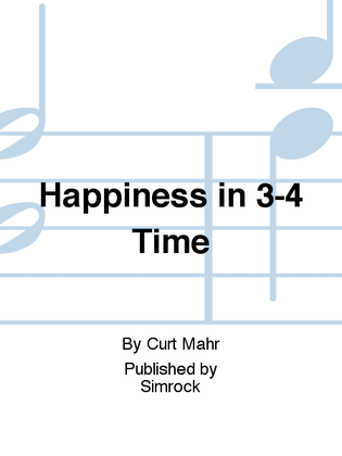 Book cover for Happiness in 3-4 Time