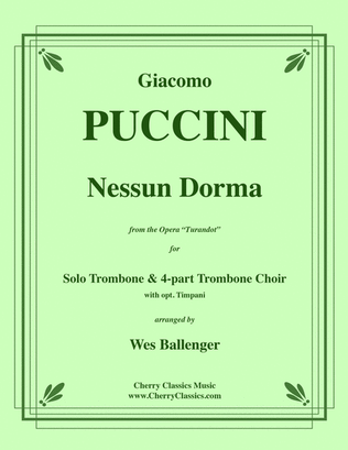 Book cover for Nessun Dorma for Solo Trombone & four-part Trombone Choir w. opt. Timpani