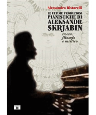 Book cover for Le ultime produzioni pianistiche di A. Skrjabin